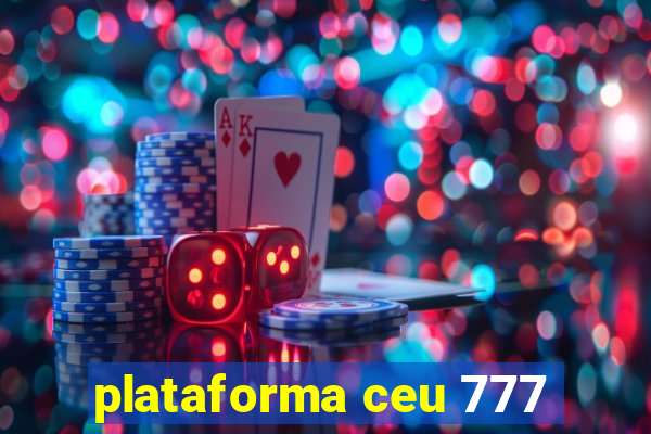 plataforma ceu 777